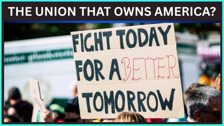 The Union That Owns America