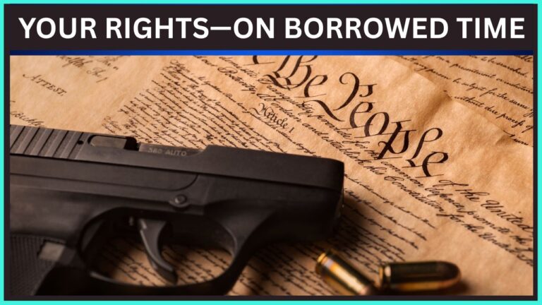 Your Rights—On Borrowed Time